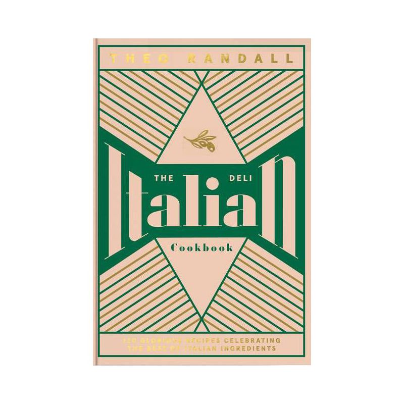 The Italian Deli Cookbook